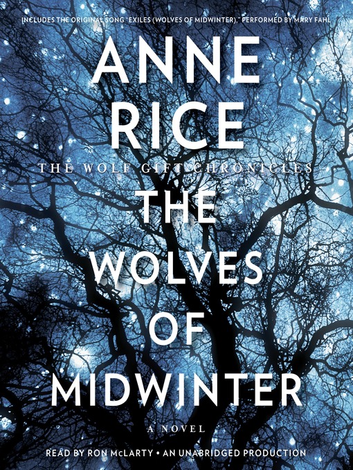 Title details for The Wolves of Midwinter by Anne Rice - Wait list